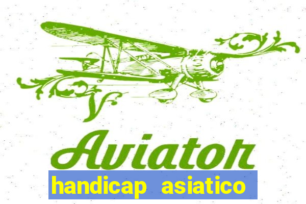 handicap asiatico 0.0 -0.5 bet365